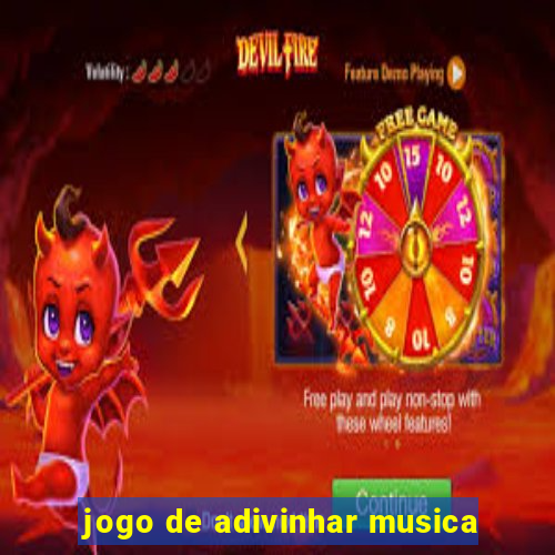 jogo de adivinhar musica